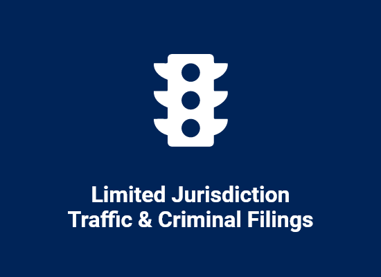 Limited Jurisdiction Traffic & Criminal Filings